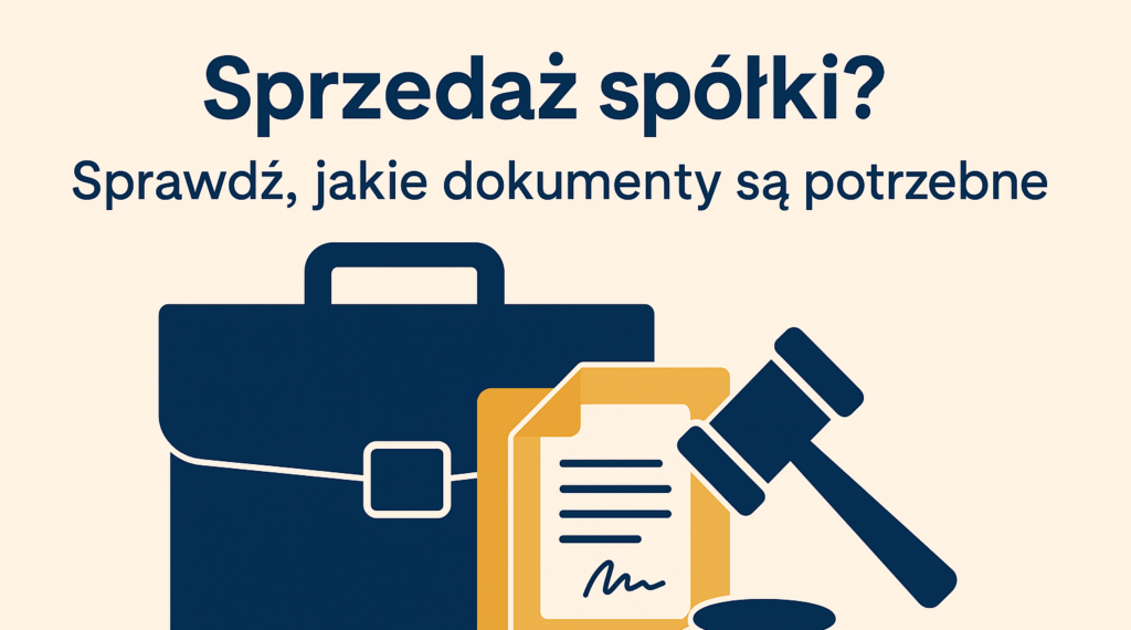 Dokumenty do sprzedaży spółki